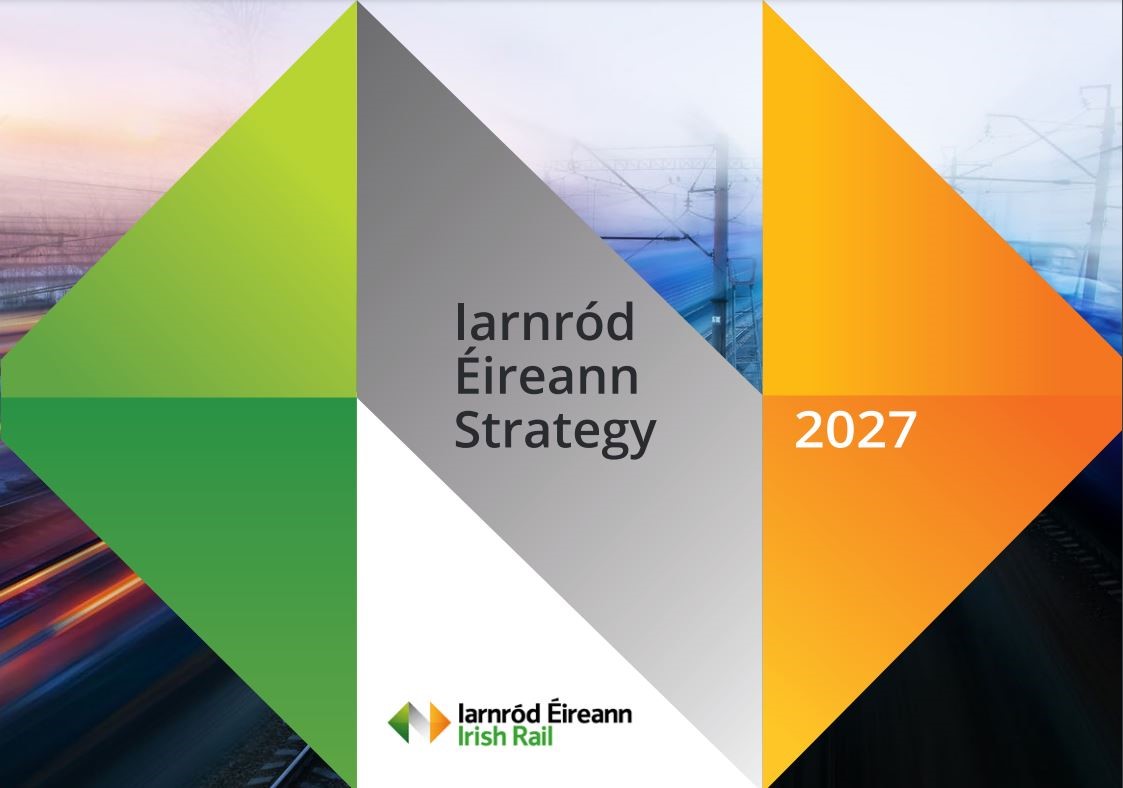 Iarnród Éireann Irish Rail Strategy 2027