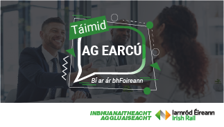 The image is a recruitment advertisement for Iarnród Éireann / Irish Rail.