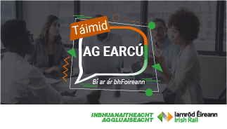 The image is a recruitment advertisement for Iarnród Éireann / Irish Rail.
