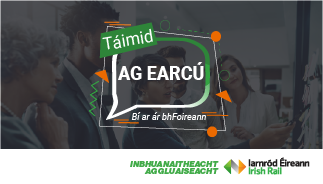 The image is a recruitment advertisement for Iarnród Éireann / Irish Rail.