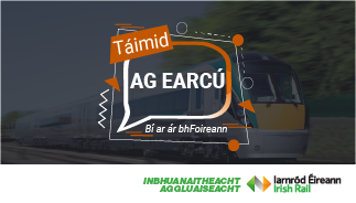 The image is a recruitment advertisement for Iarnród Éireann / Irish Rail.