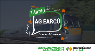 The image is a recruitment advertisement for Iarnród Éireann / Irish Rail.